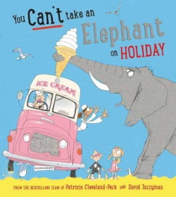 You Can’t Take an Elephant on Holiday